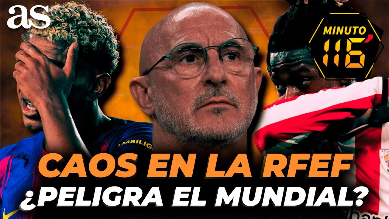 CAOS EN LA RFEF: DE LA FUENTE pone EN RIESGO el ÉXITO de ESPAÑA en el MUNDIAL | MINUTO 116
