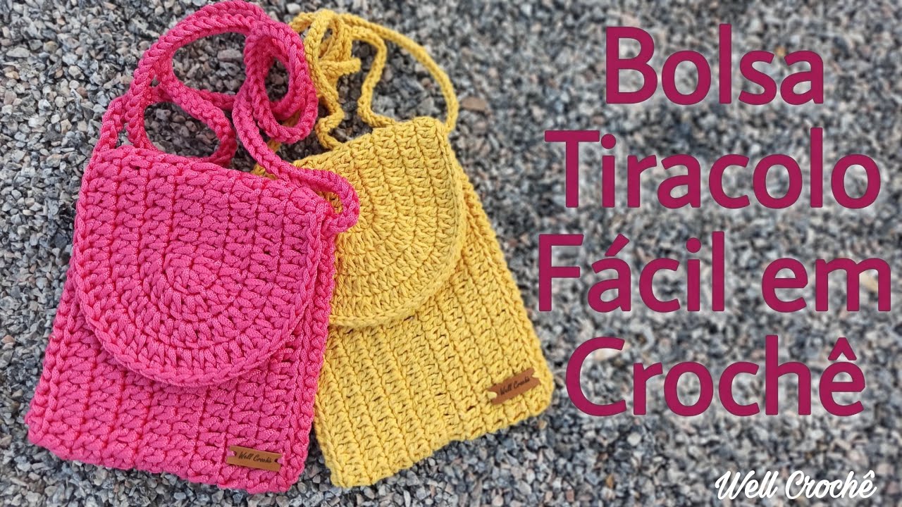 Bolsa Tiracolo Fácil em Crochê
