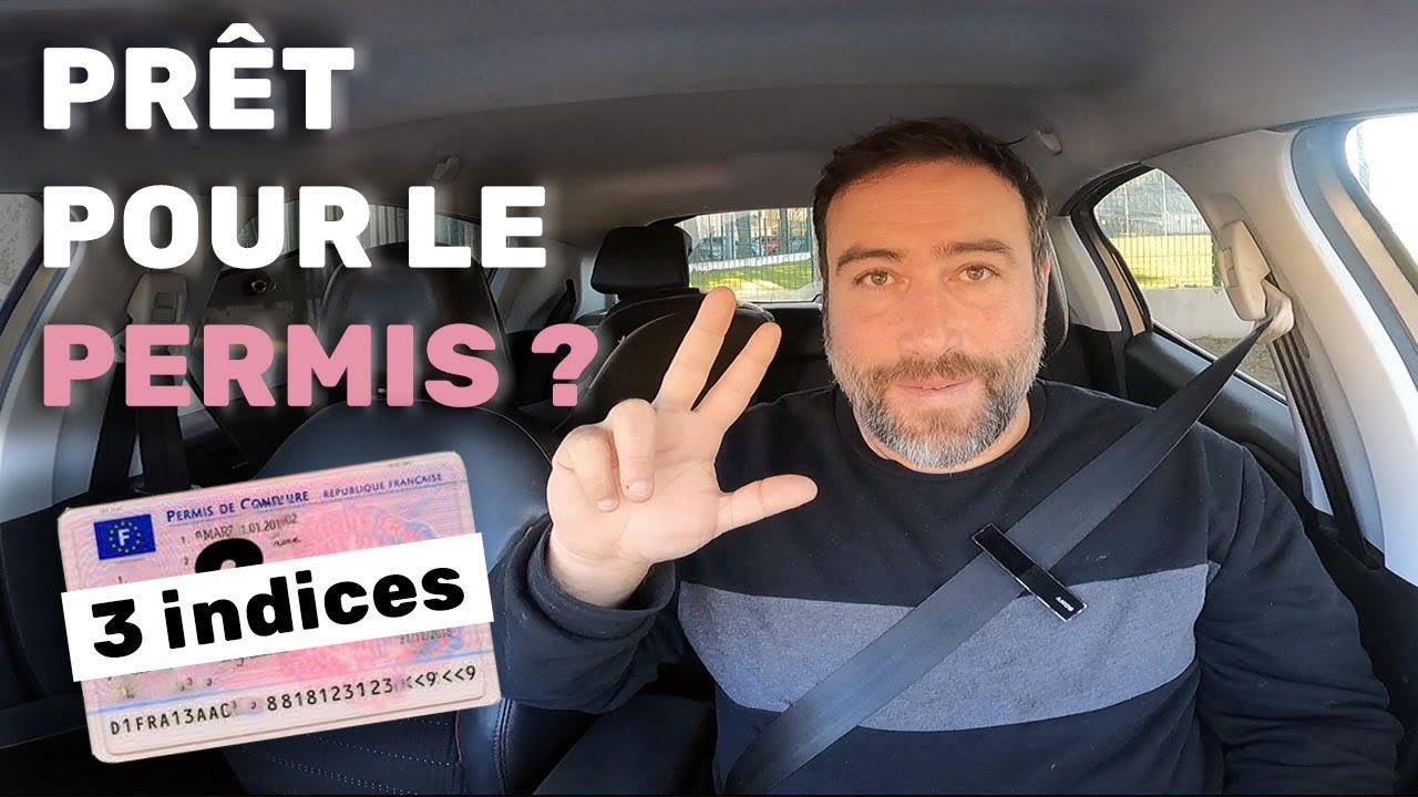 Prêt à réussir le permis ? 3 Indices