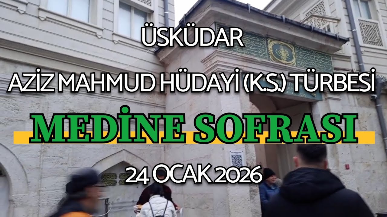 Üsküdar Medine Sofrası - 24.01.2026