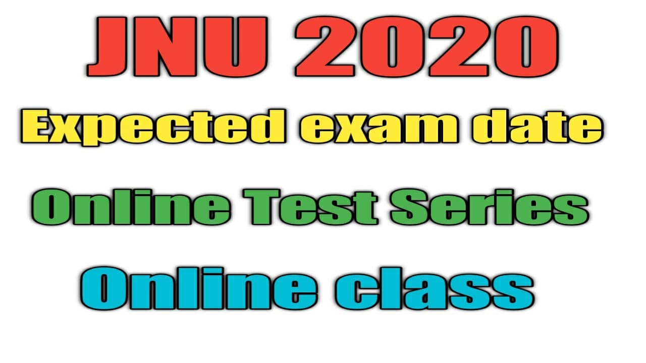 JNU Entrance Exam 2020 Latest Update | Test Series Launched | Online Classes for BA | IR Notes