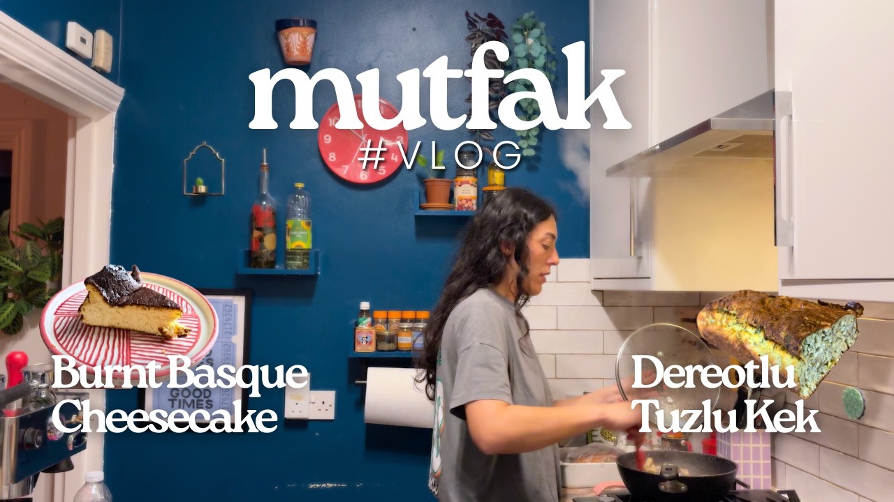 Mutfakta Geçen Bir Gün | Basque Burnt Cheesecake, Dereotlu Tuzlu Kek ve Akşam Yemeği👩‍🍳🍴