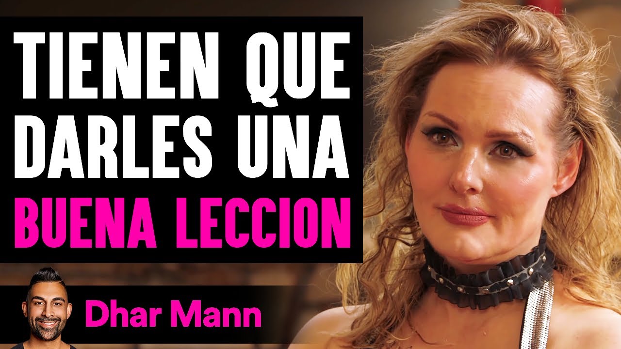 Tienen Que Darles Una Buena Leccion | Dhar Mann Studios