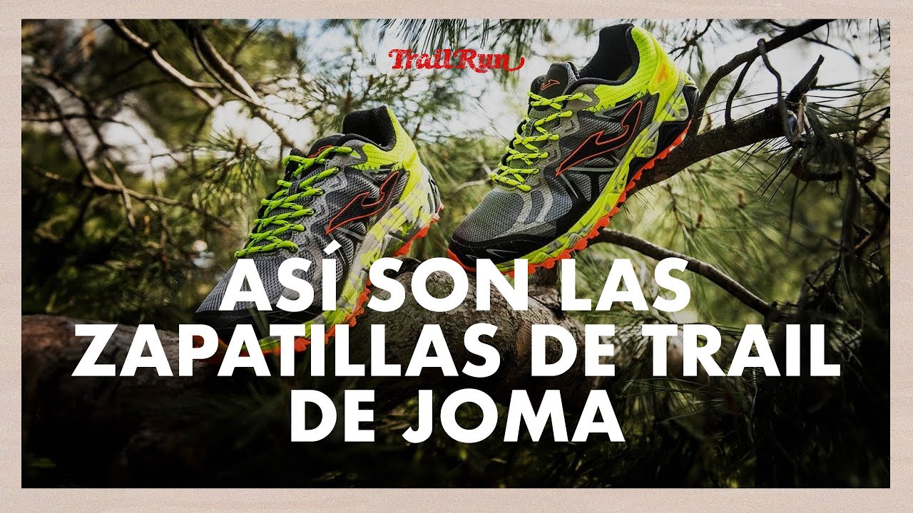 ASÍ SON LAS ZAPATILLAS DE TRAIL DE JOMA | Revista Trail Run