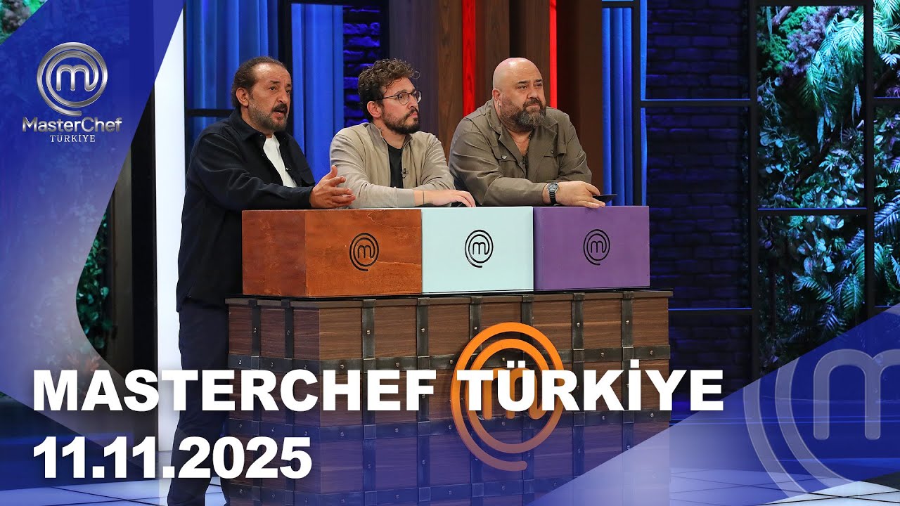 MasterChef T&uuml;rkiye | 11.11.2025 @masterchefturkiye