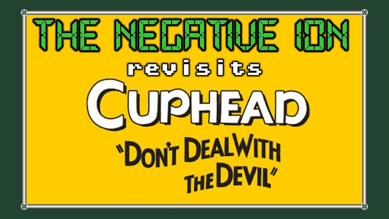 Cuphead: Don't Deal With the Devil - Revisited (Part 1: A brawl is surely brewing)