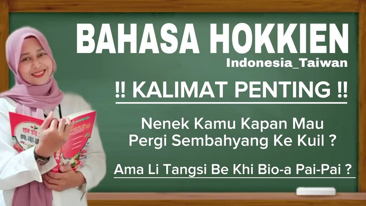 Kalimat Penting Di Pelajari || Bahasa Tai-yu / Bahasa Hokkien Taiwan @CeCeAnna85 