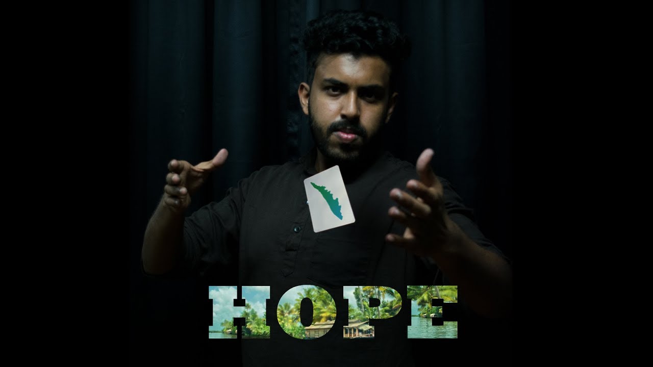 HOPE // A tribute to the heroes of Kerala floods'18 // azrealmagic   #keralafloods