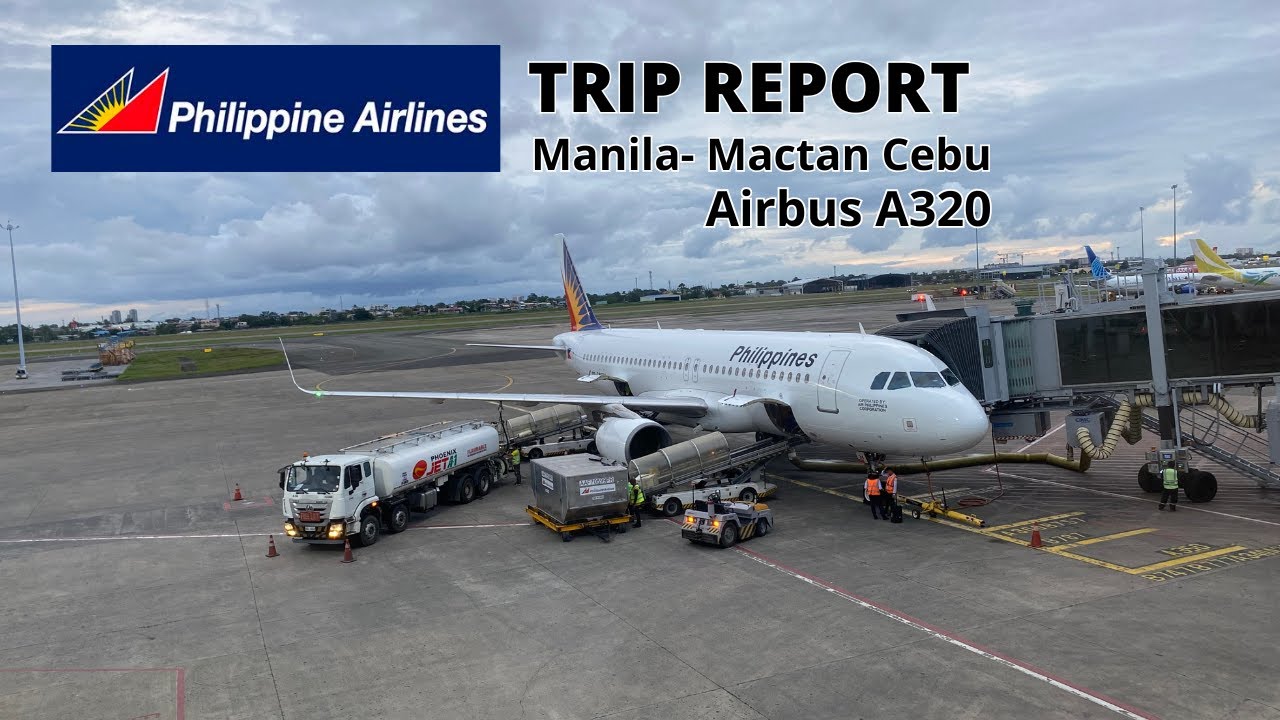 TRIP REPORT | Manila-Mactan Cebu | Philippine Airlines | Airbus A320