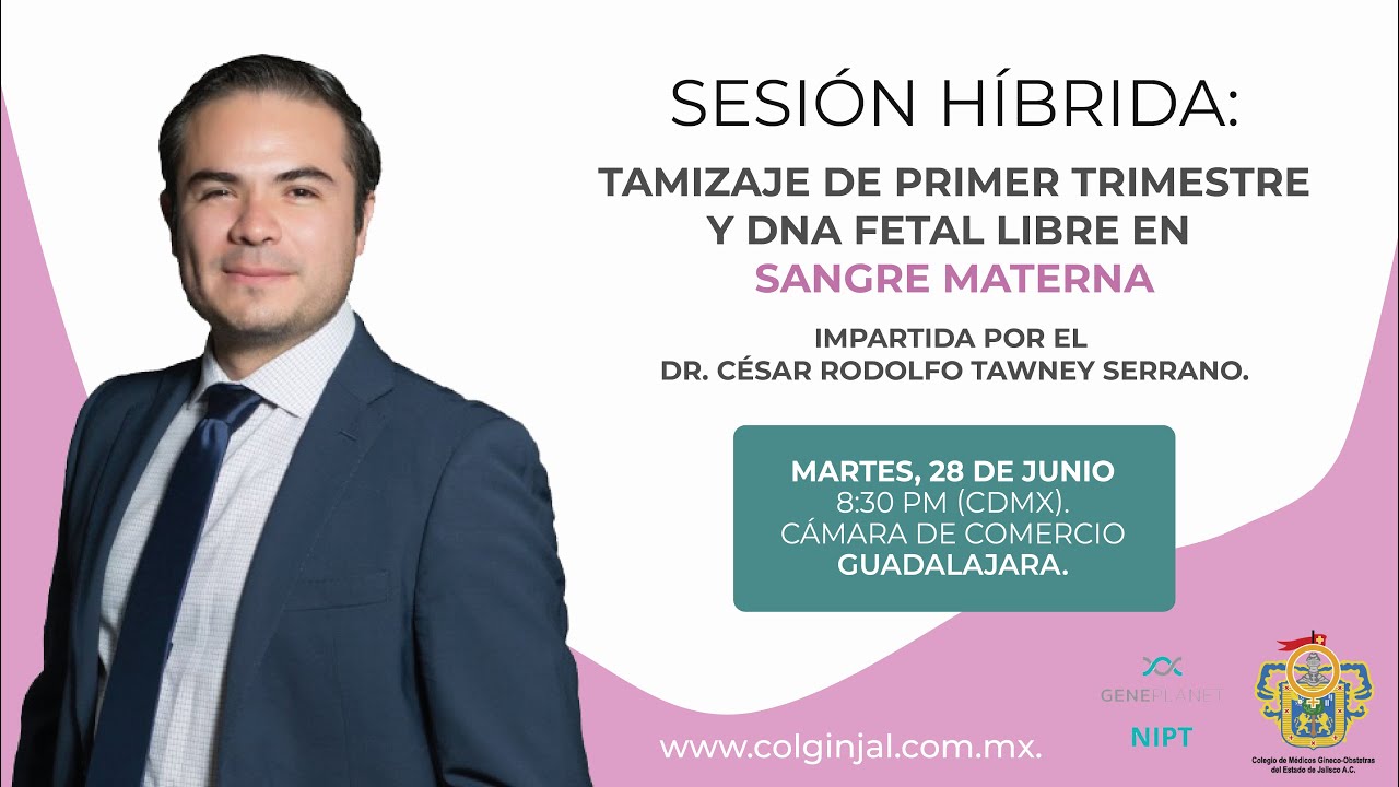 Tamizaje de primer trimestre y DNA fetal libre en sangre materna.