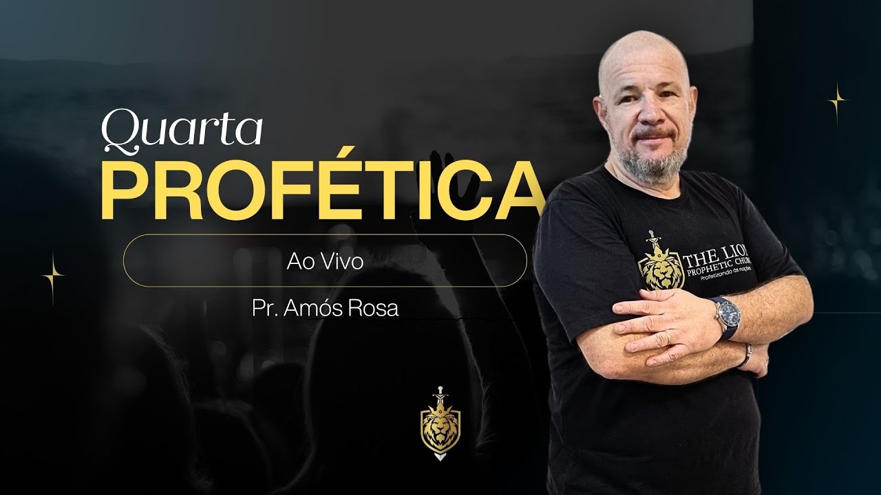 Profeta Amós Rosa | Quarta Profética - Ao Vivo