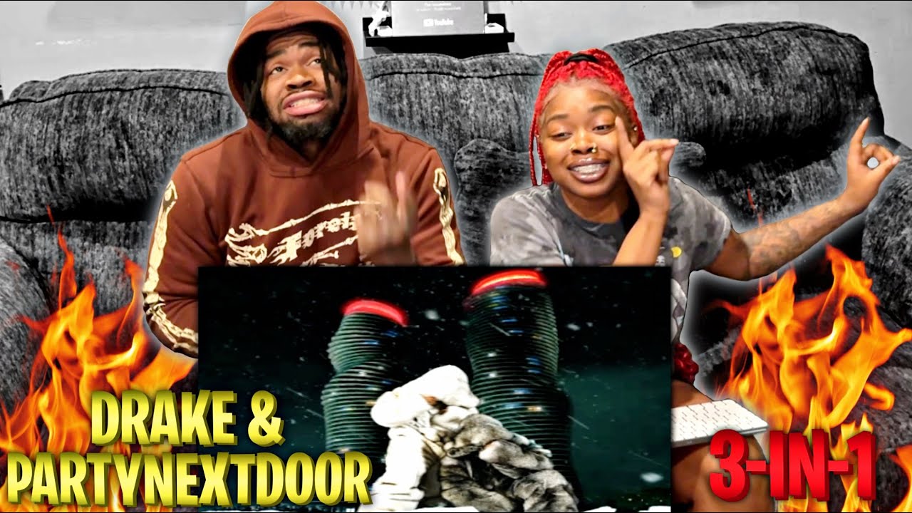 DRAKE & PARTY 3-IN-1!! Partynextdoor & Drake - Deeper, Nokia, & Somebody Loves Me | REACTION