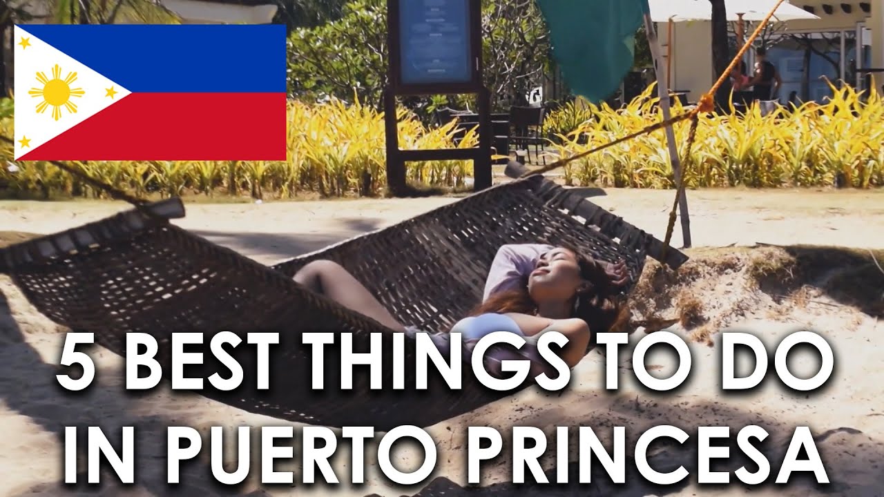 5 BEST THINGS TO DO IN PUERTO PRINCESA CITY
