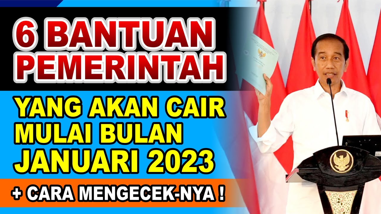 BANTUAN PEMERINTAH TAHUN 2023 CAIR BULAN JANUARI 2023 || BANTUAN YANG AKAN CAIR BULAN INI
