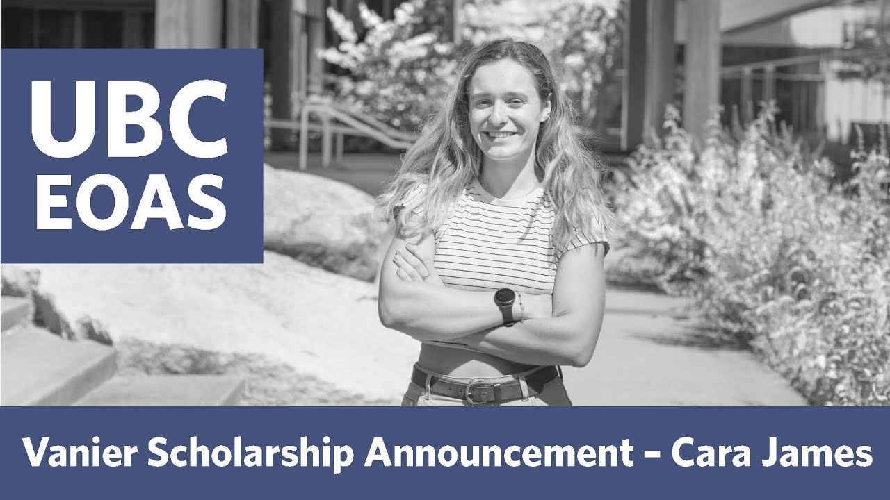 Vanier Scholarship Announcement – Cara James