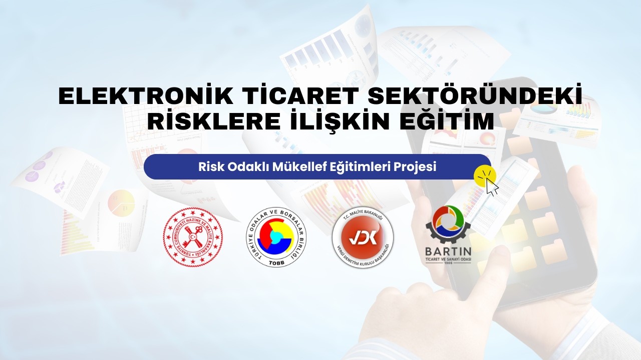 Elektronik Ticaret Sektöründeki Risklere İlişkin Eğitim | VDK-ROME | Vergi Denetim Kurulu Başkanlığı