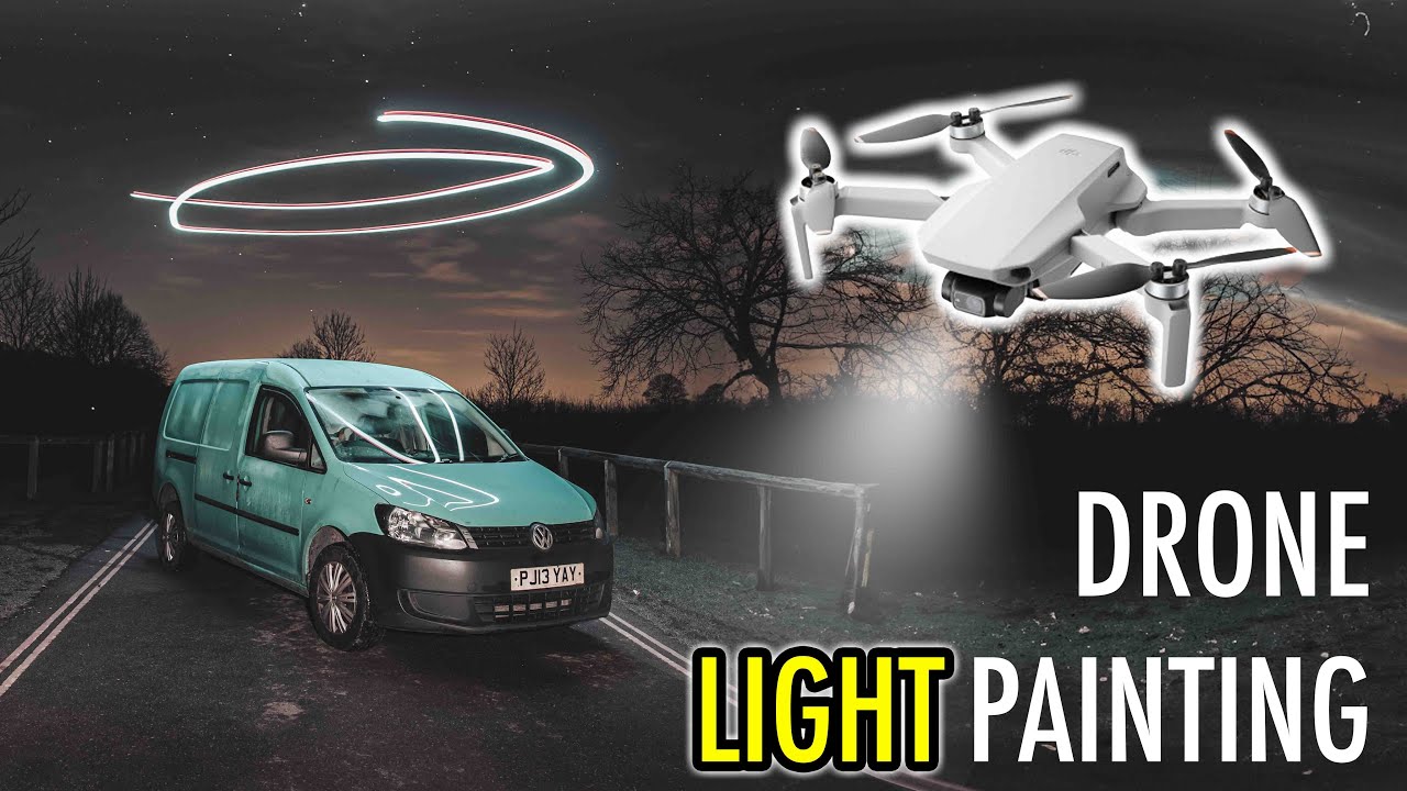 DRONE LIGHT PAINTING Tutorial