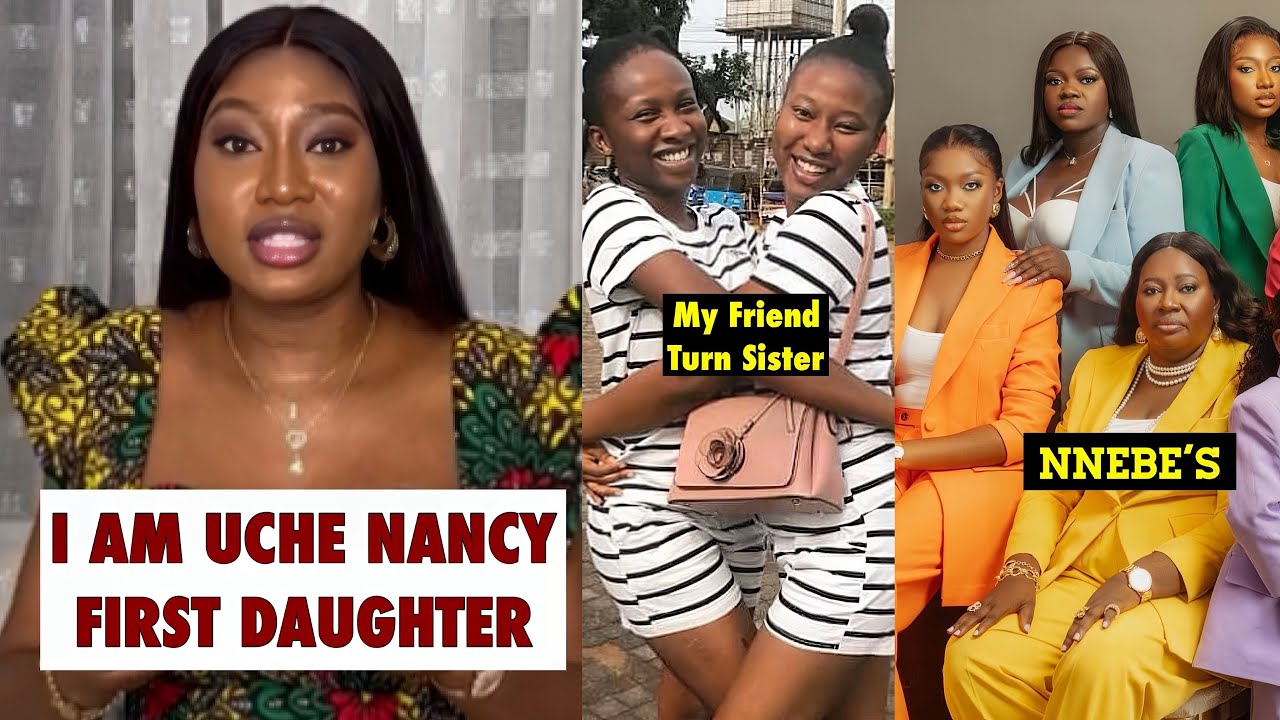 Sonia Uche Is My friend Turned Sister Omah Nnebe Says As She Calls Herself Uche Nancy’s first Child