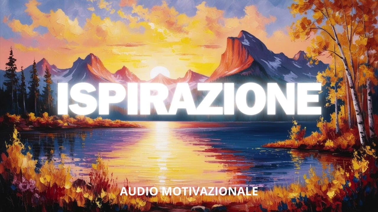 ISPIRAZIONE Riprendi ci&ograve; che hai perso e crea la tua nuova vita - audio di ispirazione - Carlo Lesma
