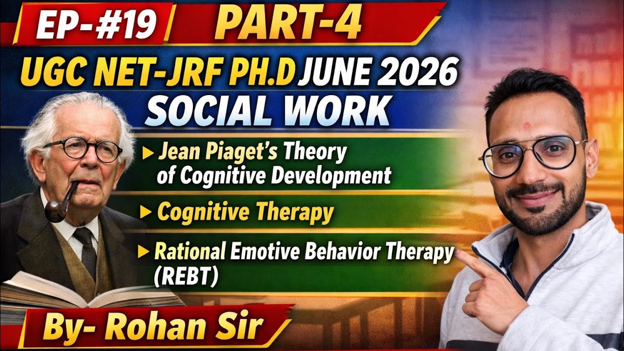 EP-19 PART 4 DT 3/2/26 | NTA UGC NET JRF PH.D JUNE 2026 SOCIAL WORK| SOCIAL WORK ONLINE CLASSES 2026