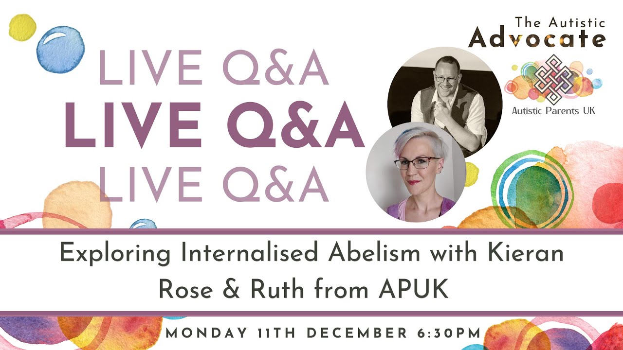 Q&A Exploring Internalised Ableism with Ruth and Kieran Rose