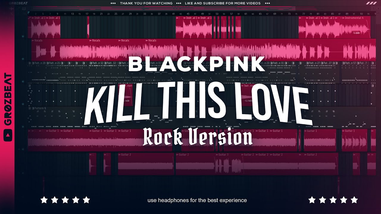 BLACKPINK - KILL THIS LOVE (ROCK REMIX) // FL Studio