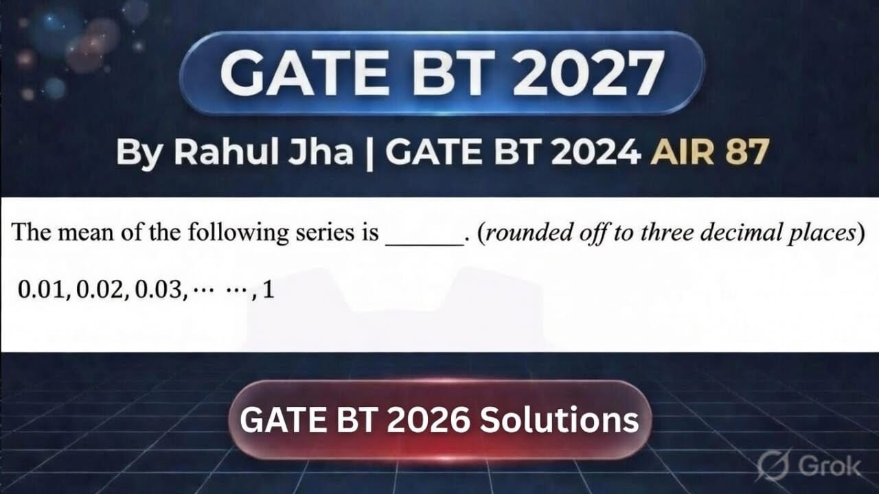 GATE BT 2026 Detailed Solution with Concept | Statistics | Engineering Mathematics 