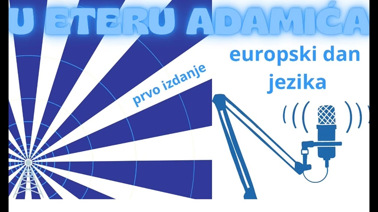 U eteru Adamića- Europski dan jezika