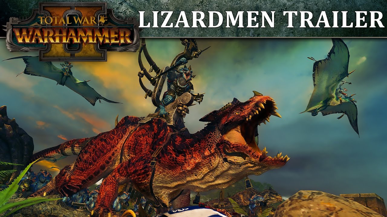 Total War: WARHAMMER 2 &ndash; Lizardmen In-Engine Trailer