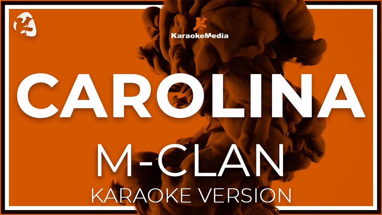 M-clan - Carolina LETRA (INSTRUMENTAL KARAOKE)