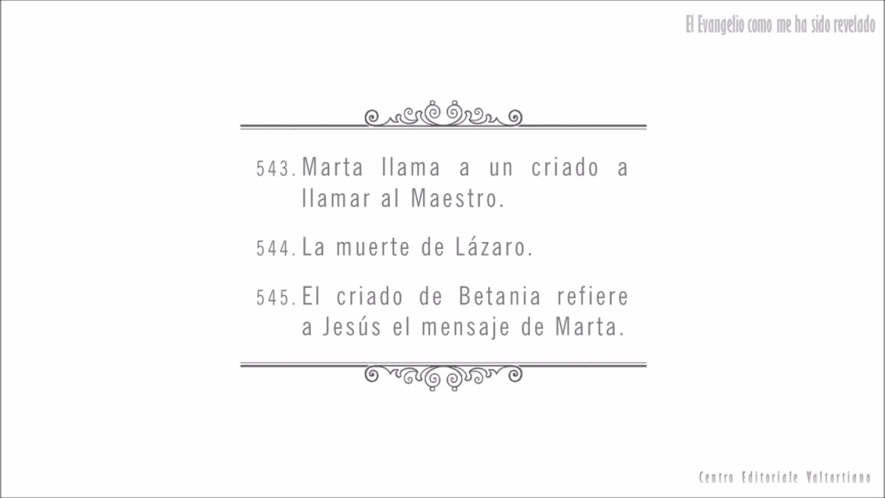 El Evangelio como me ha sido revelado: 543-545