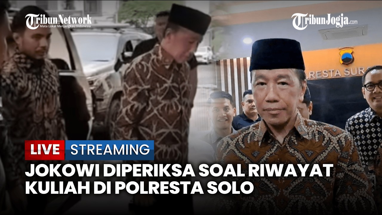 🔴 JOKOWI DIPERIKSA TERKAIT DUGAAN IJAZAH PALSU DI MAPOLRESTA SOLO, DICECAR TERKAIT SEMASA KULIAH