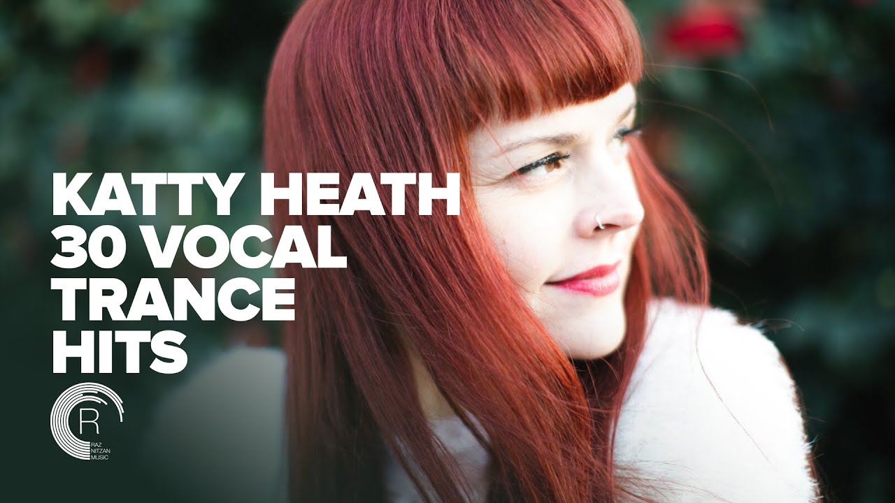 KATTY HEATH - 30 VOCAL TRANCE HITS [FULL ALBUM]