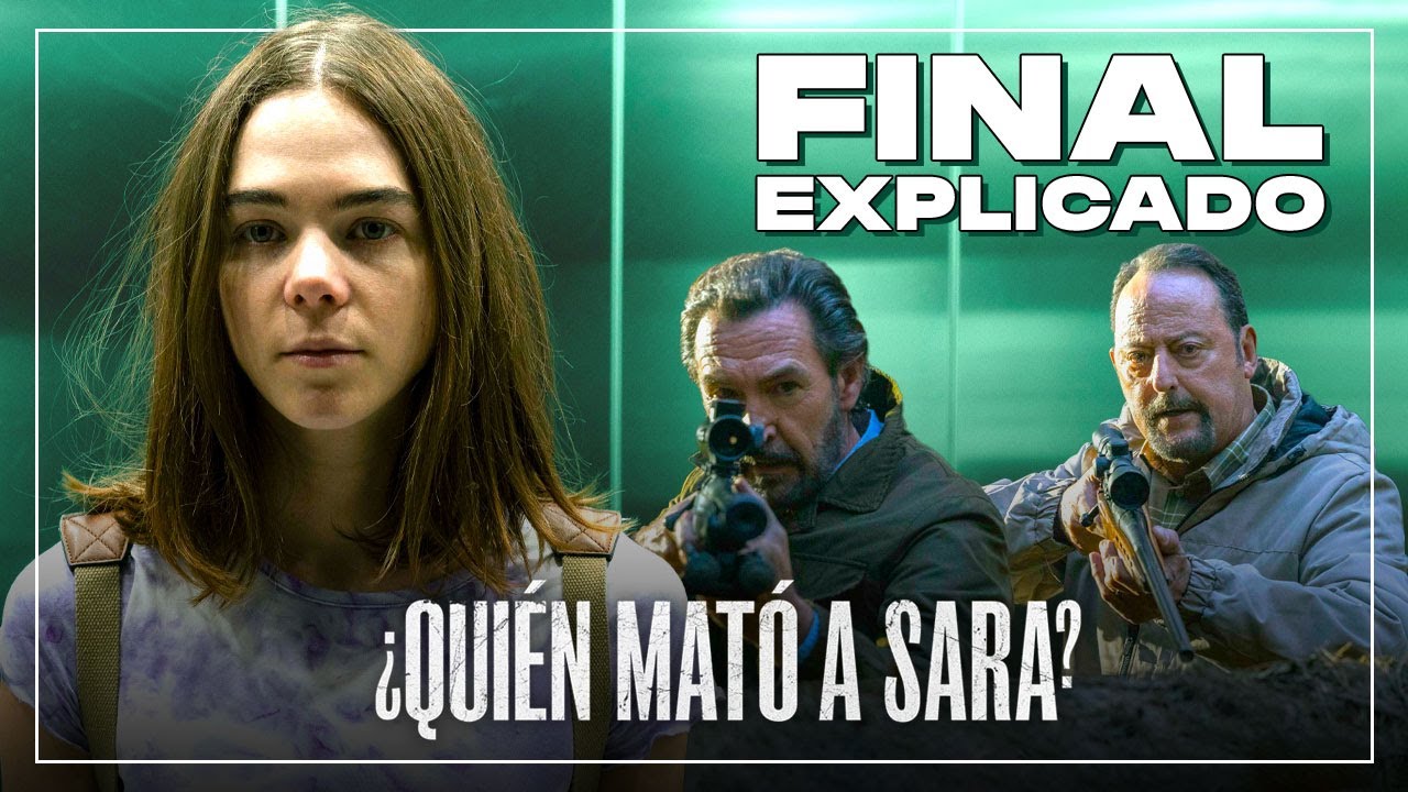 ¿QUIEN MATO A SARA? - Final explicado tercera temporada