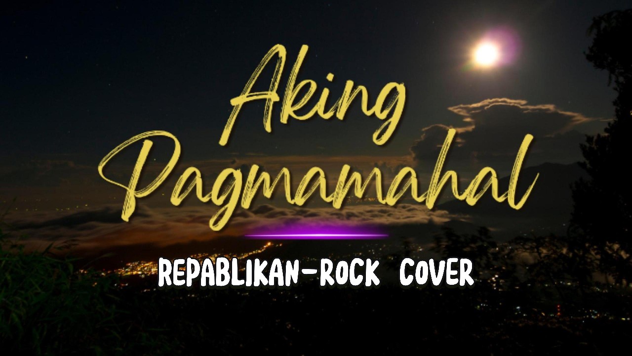 Aking Pagmamahal (Rock Version) | Repablikan OPM Cover 2026