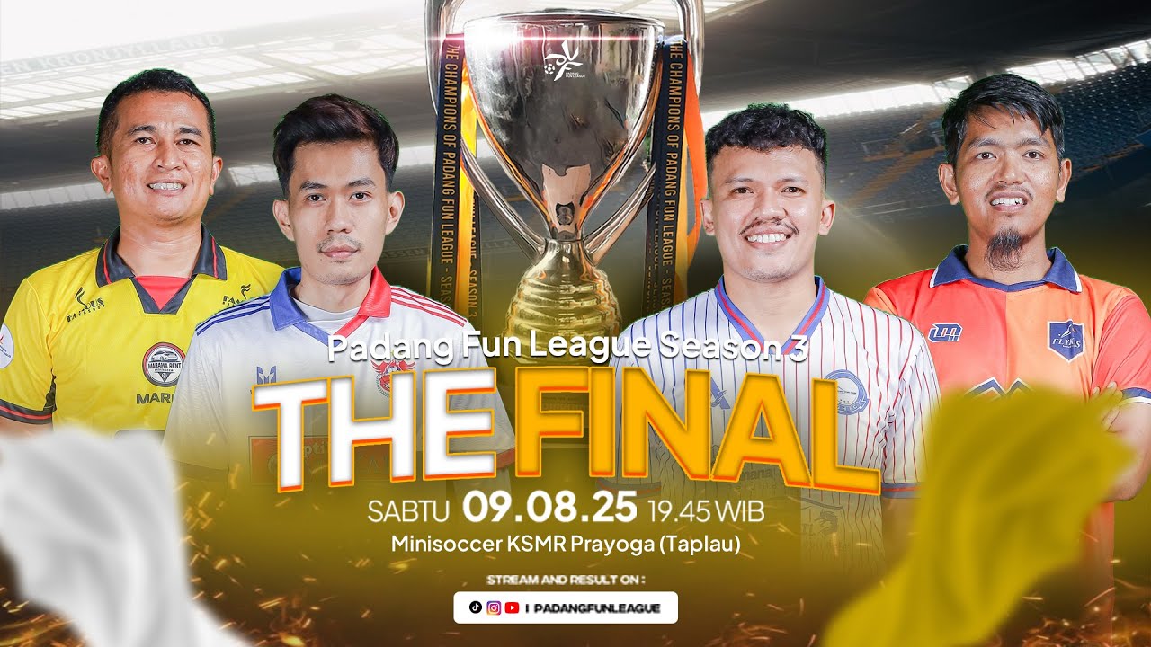 THE FINAL PFL SEASON 3 | SABTU, 9 AGUSTUS 2025 | MINI SOCCER KSMR PRAYOGA
