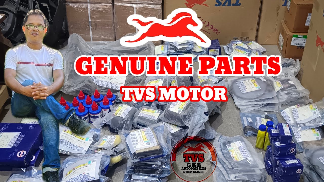 TVS MOTOR || GENUINE PARTS || GKB AUTOMOBILES ||DHEKIAJULI.......