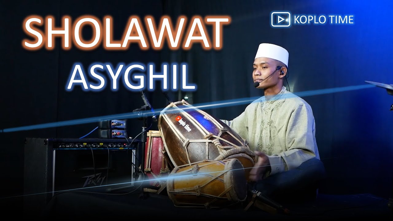 Sholawat Asyghil versi koplo time apin & ipin