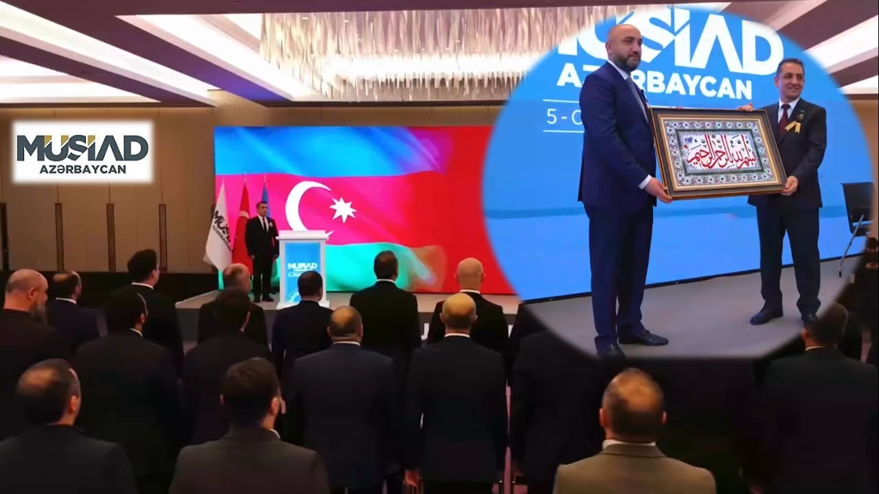 MÜSİAD ( Müstəqil Sənayeçi və İş Adamları Birliyi ) Azərbaycanın 5-ci Ümumi Yığıncağı keçirilib