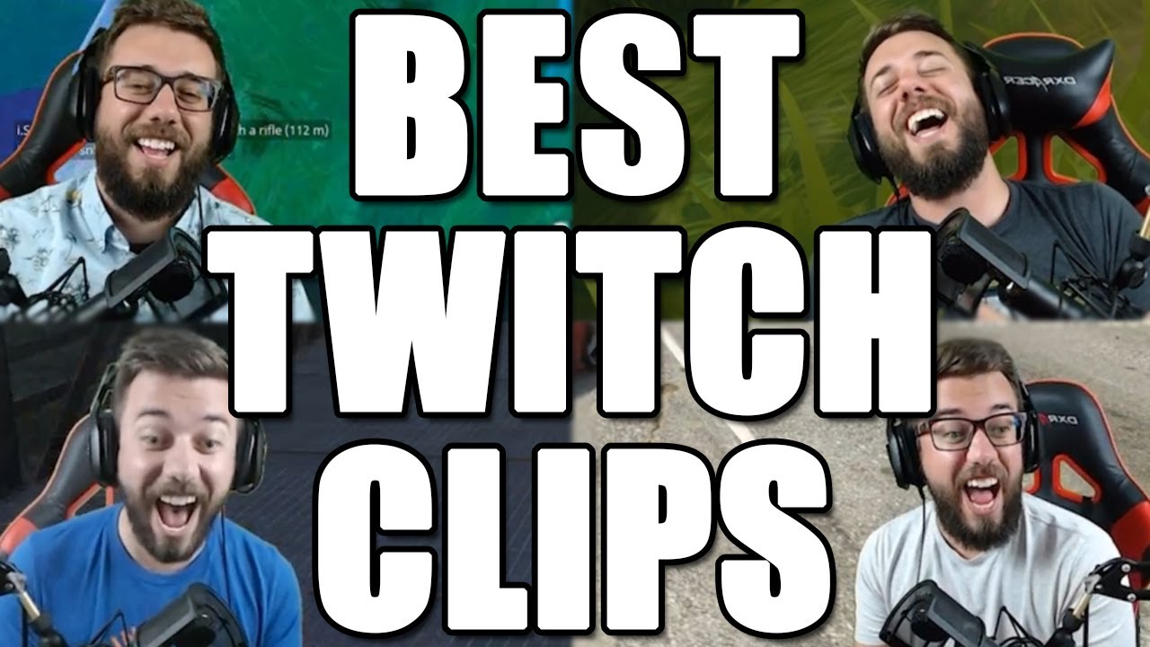 My Best Twitch Clips