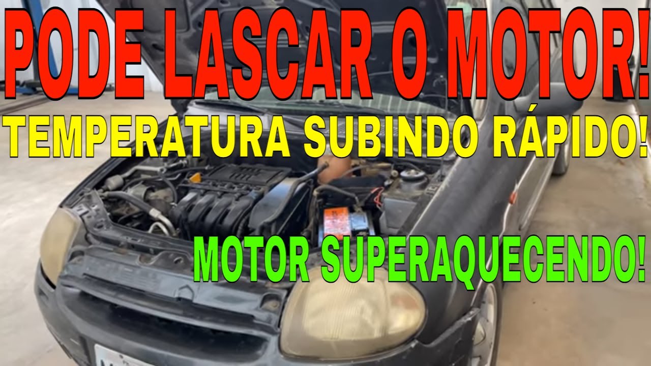 CARRO COM TEMPERATURA SUBINDO MUITO RÁPIDO MOTOR SUPERAQUECENDO RENAULT CLIO LOGAN SANDERO DUSTER!
