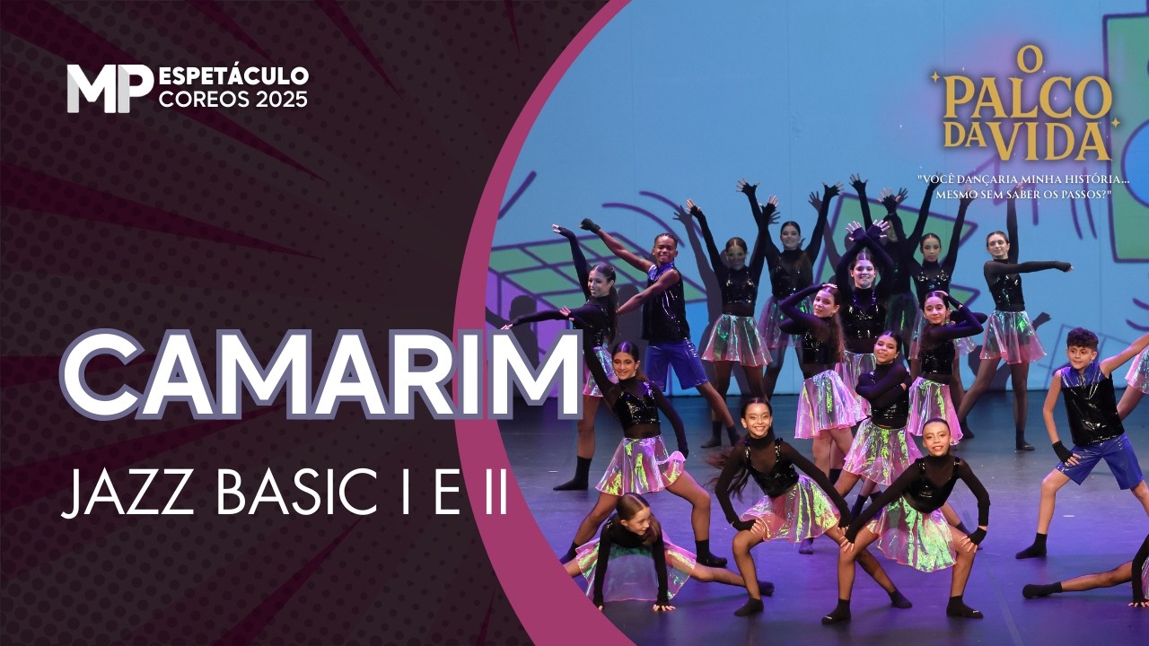 Camarim JazzBasic I  e II Espetáculo2025