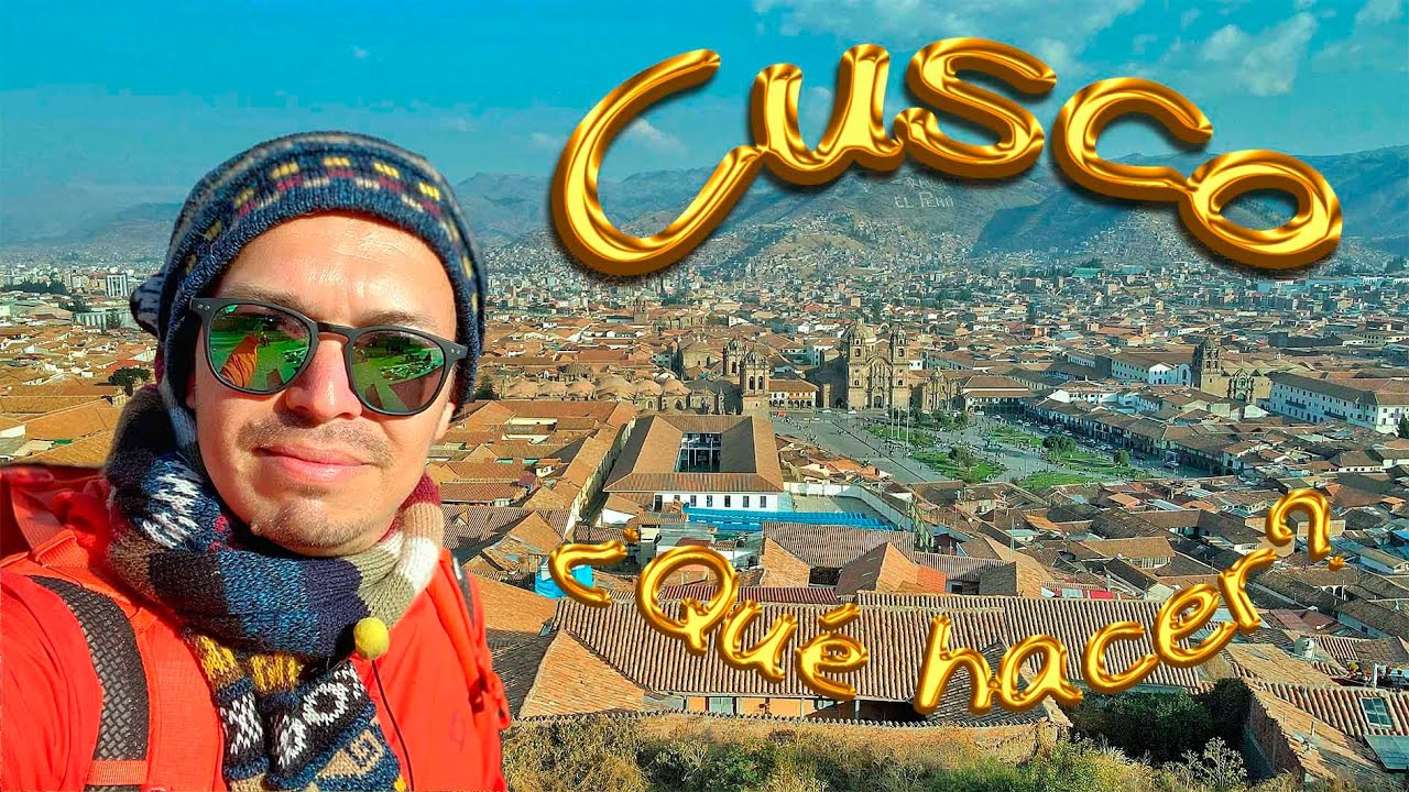 Qué hacer en Cusco en 1 día