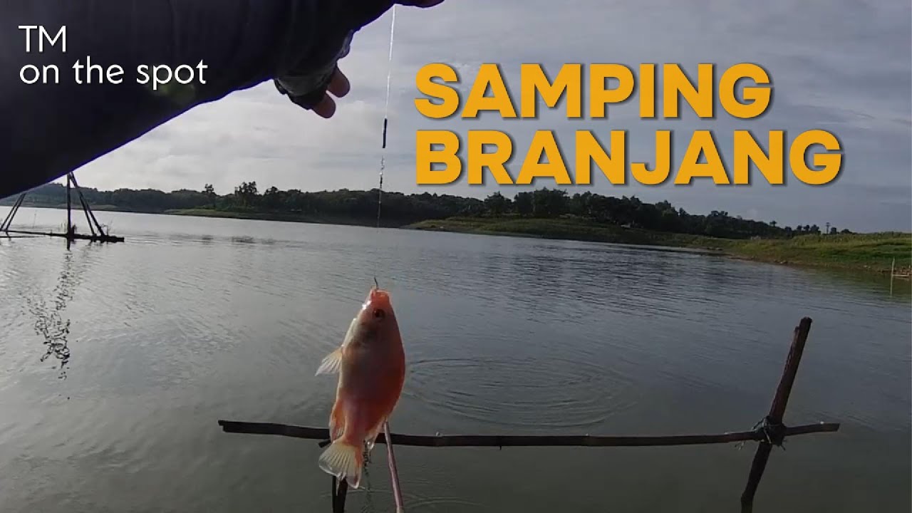SPOT SAMPING BRANJANG, MANCING WKO