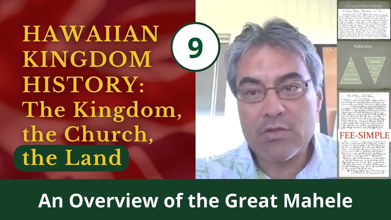 {9} An Overview of the Great Mahele - Hawaiian Kingdom History