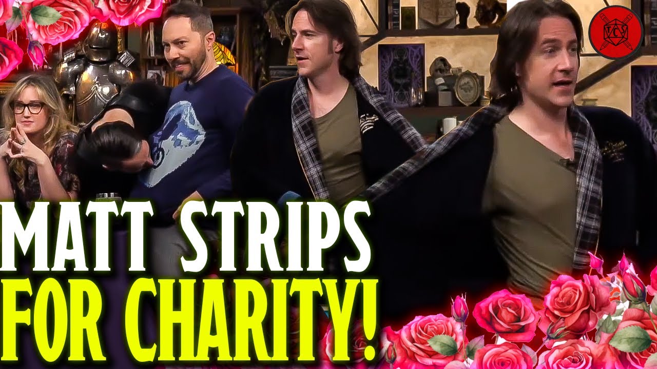 Matt Mercer Starts Stripping & Laura Bailey Gets TOO SPICY! Critical Role's Unhinged Charity Stream