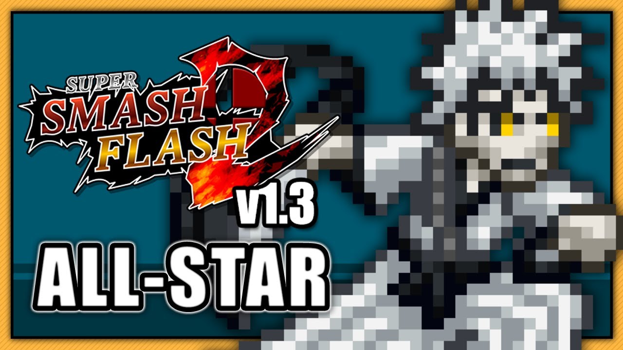 Super Smash Flash 2 (v1.3) - All-Star || Ichigo