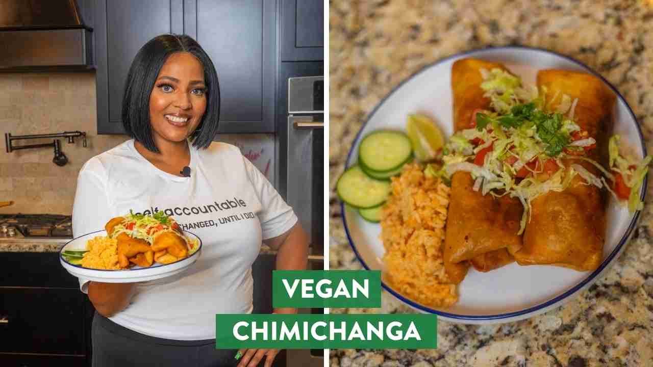 Vegan Chimichanga | VOAB w/@Say What! It’s Vegan? ​