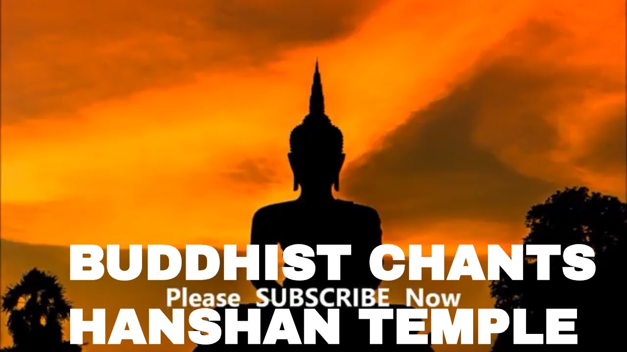 Buddhist Chants  Peace Music   Hanshan Temple