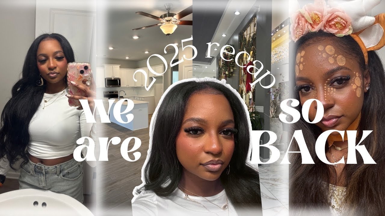 WE ARE SO BACK | 2025 RECAP + WE ARE FIRST TIME HOMEOWNERS ?!